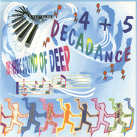 Deep Dance 004 Decadance 4 + 5
