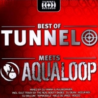 Best Of Tunnel meets Aqualoop
