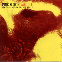 Pink Floyd Meddle (Trance Remix)