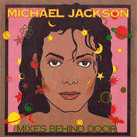 Michael Jackson Mixes Behind Door