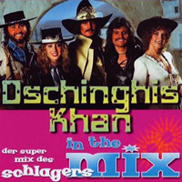 Dschinghis Khan In The Mix