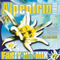 Alpentrio Tirol Party-Hit-Mix