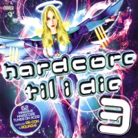 Hardcore Til I Die 3