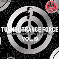 Tunnel Trance Force 19