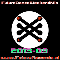 Future Dance Weekend Mix 2013-09