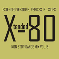 Xtended 80 Non Stop Dance Mix 18