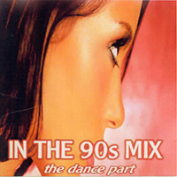 In The 90s Mix The Dance Part
