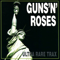 Guns N Roses Ultra Rare Trax
