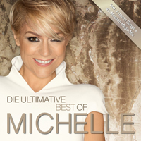 Die Ultimative Best Of Michelle