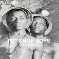 Pet Shop Boys Music For Boys