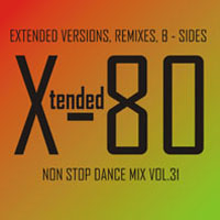 Xtended 80 Non Stop Dance Mix 31