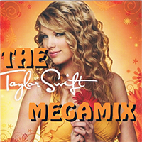 Taylor Swift The Megamix