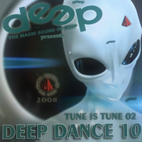 Deep Dance 010 Tune Is Tune 2