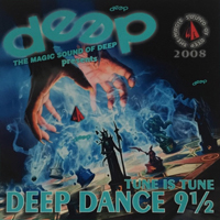 Deep Dance 009 ½ Tune Is Tune