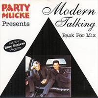 Modern Talking Back For Mix