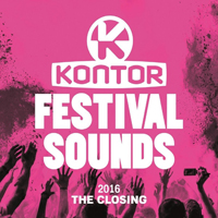 Kontor Festival Sounds 2016 The Closing