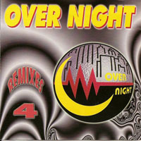 Overnight Remixes 4