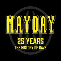 Mayday 25 Years