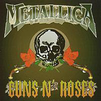 Metallica & Guns N' Roses