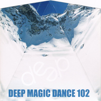 Deep Dance 102