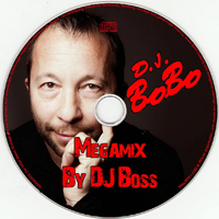 DJ Bobo Megamix 1 2017