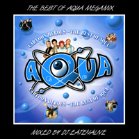 The Best Of Aqua Megamix