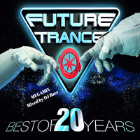 Future Trance Best Of 20 Years Megamix