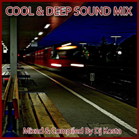 Cool & Deep Sound Mix