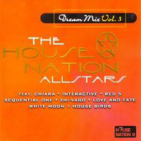 The House Nation Allstars Dream Mix 3
