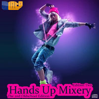 Hands Up Mixery The 2nd Oldschool Edition