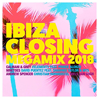 Ibiza Closing Megamix 2018