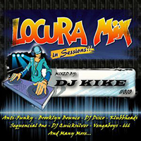 Locuramix In Sessions #010