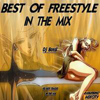 Best Of Freestyle In The Mix