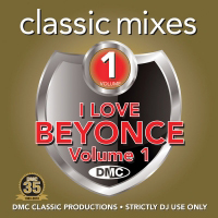 Classic Mixes I Love Beyoncé 1