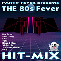 The 80s Fever Hit-Mix