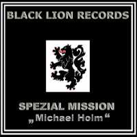 Spezial Mission Michael Holm