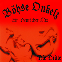 Böhse Onkelz Ein Deutscher Mix 3
