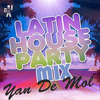 Latin House Party Mix