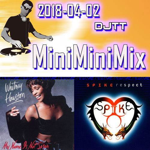 MiniMiniMix 2018-04-02