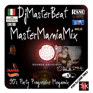 MasterManiaMix Sound Delicius 90s Party Progressive Megamix