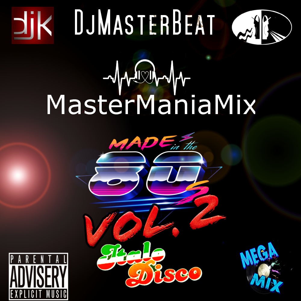 Mastermaniamix Made In The 80's Italo Disco Megamix 2