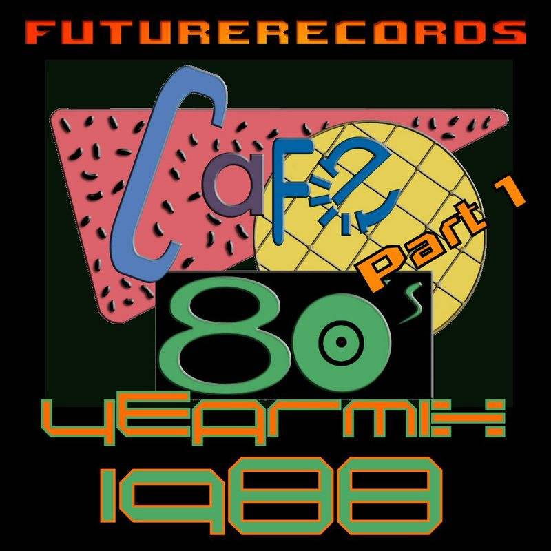 Café 80s Yearmix 1988 Part 1