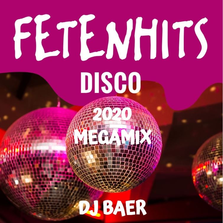Fetenhits Disco 2020 Megamix