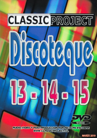 The Classic Project Discoteque 13-15