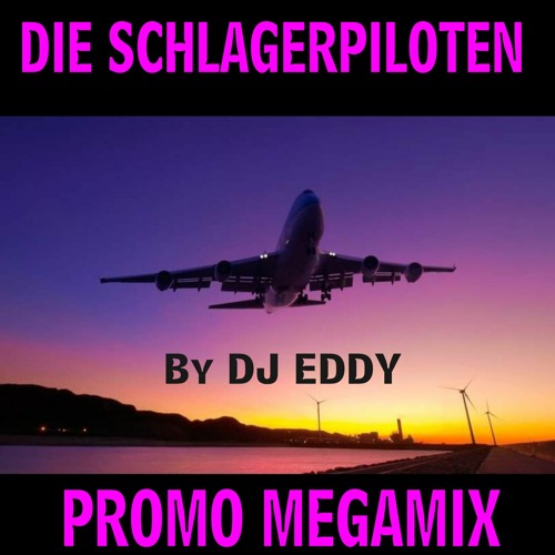 Die Schlagerpiloten Der MegaMix