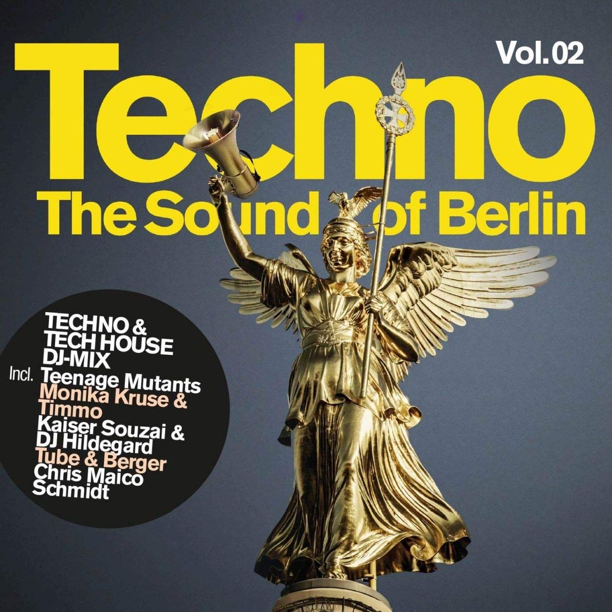 Techno The Sound Of Berlin 2