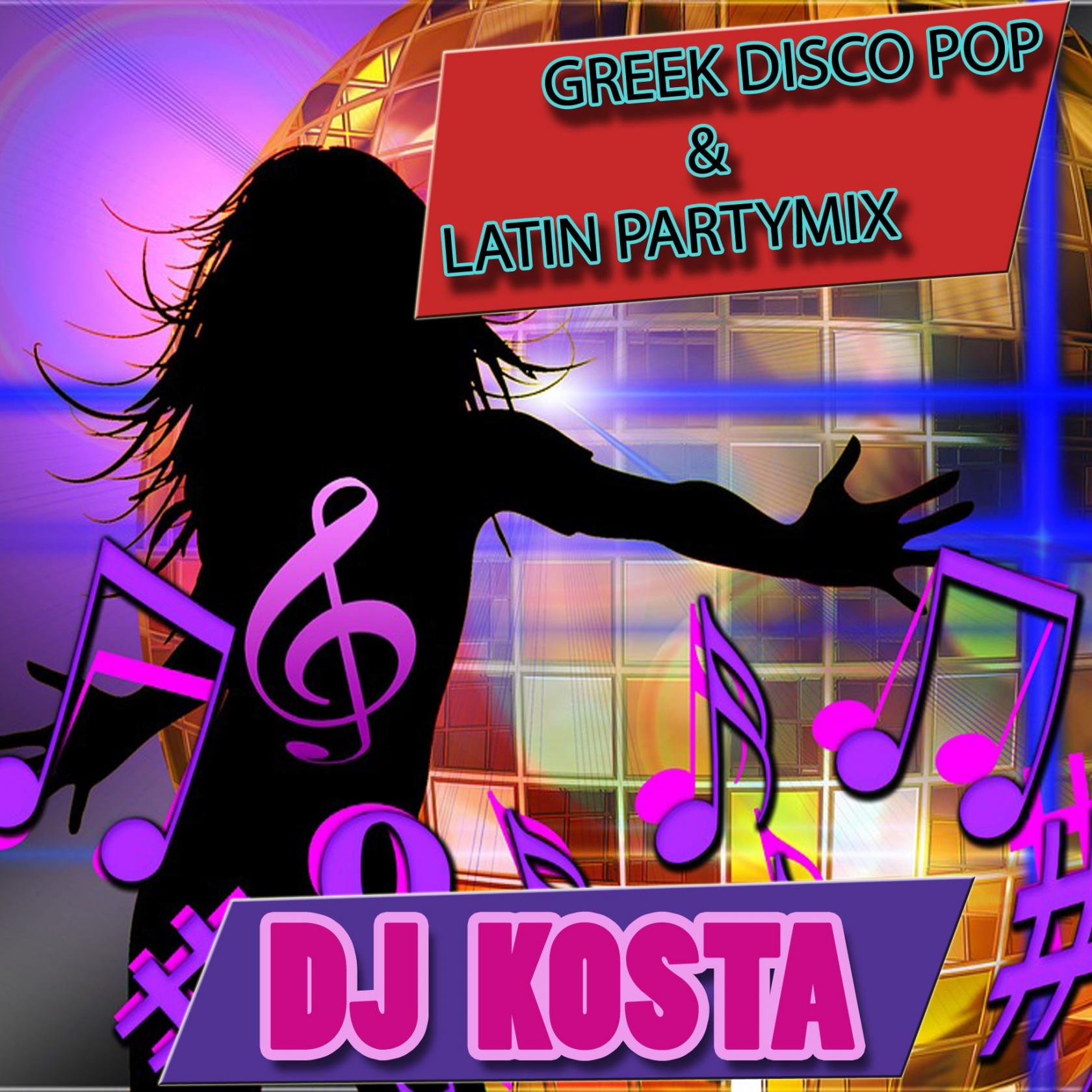 Greek Disco Pop & Latin Partymix