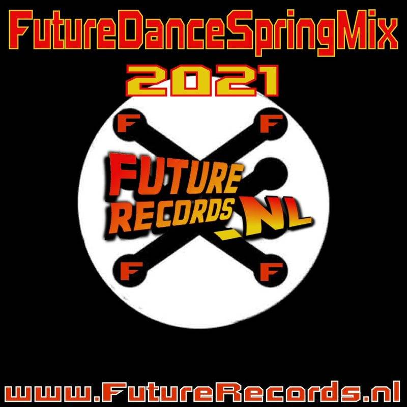 Future Dance Mix Spring 2021