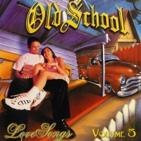 Old School Love Songs 5