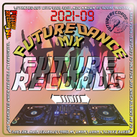 Future Dance Mix 2021-09